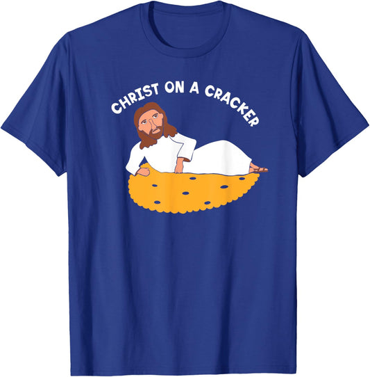 Christ on a Cracker Funny Cartoon Jesus Graphic T-Shirt - T-Shirt | Royal