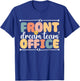 Front Office Dream Team School Secretary Squad Crew ElementA T-Shirt - T-Shirt | Royal