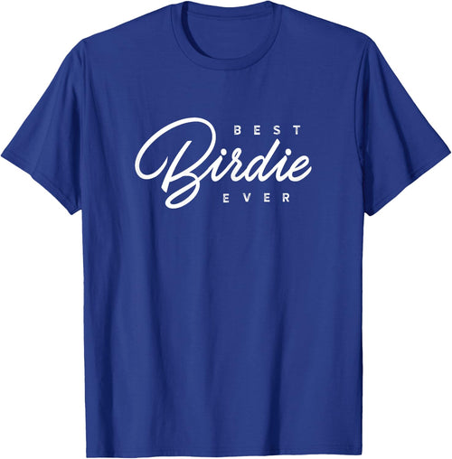 Birdie Design: Best Birdie Ever