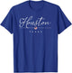 Houston Texas TX on Houston T-Shirt - T-Shirt | Royal
