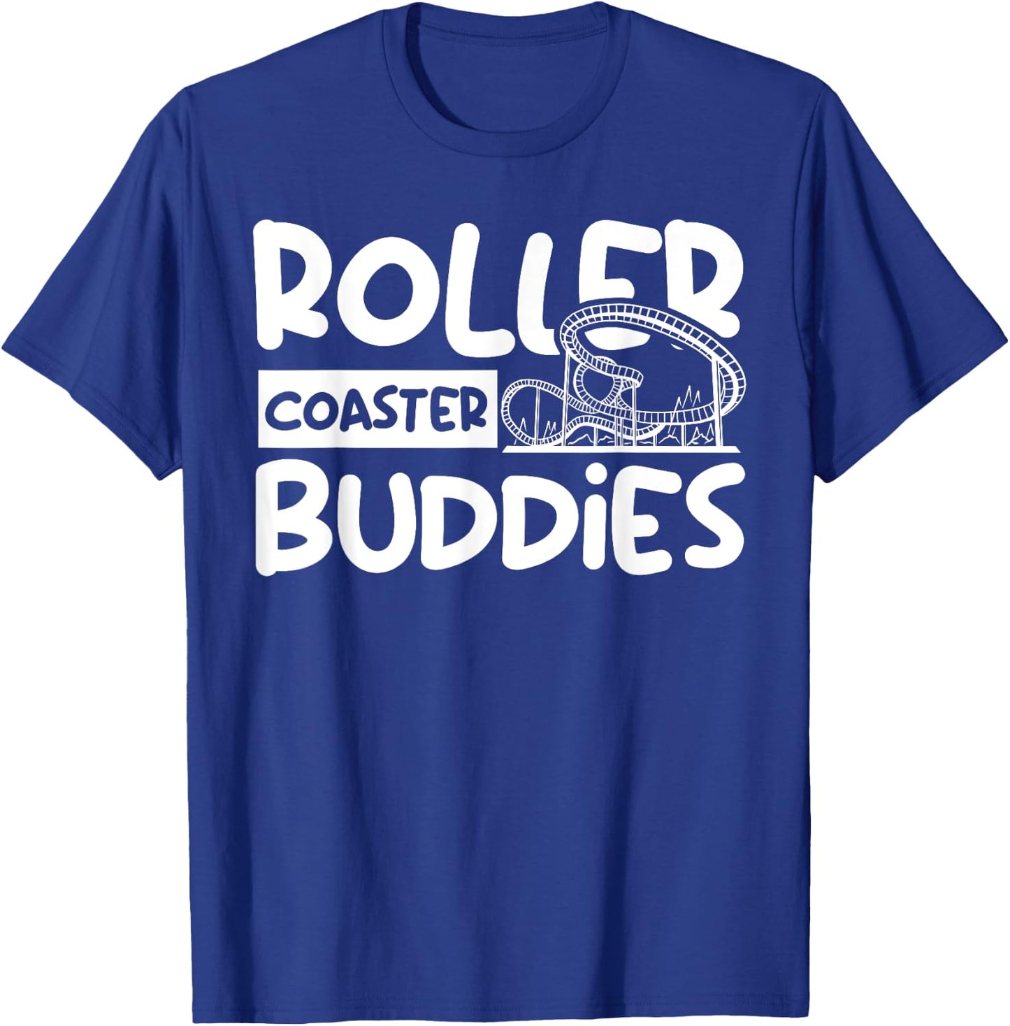 Rollercoaster Amusement Theme Park - Roller Coaster Buddy T-Shirt - T-Shirt | Royal