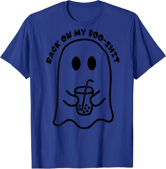 Back On My Boo-Shit Funny Ghost Boo Halloween Spooky Season T-Shirt - T-Shirt | Royal