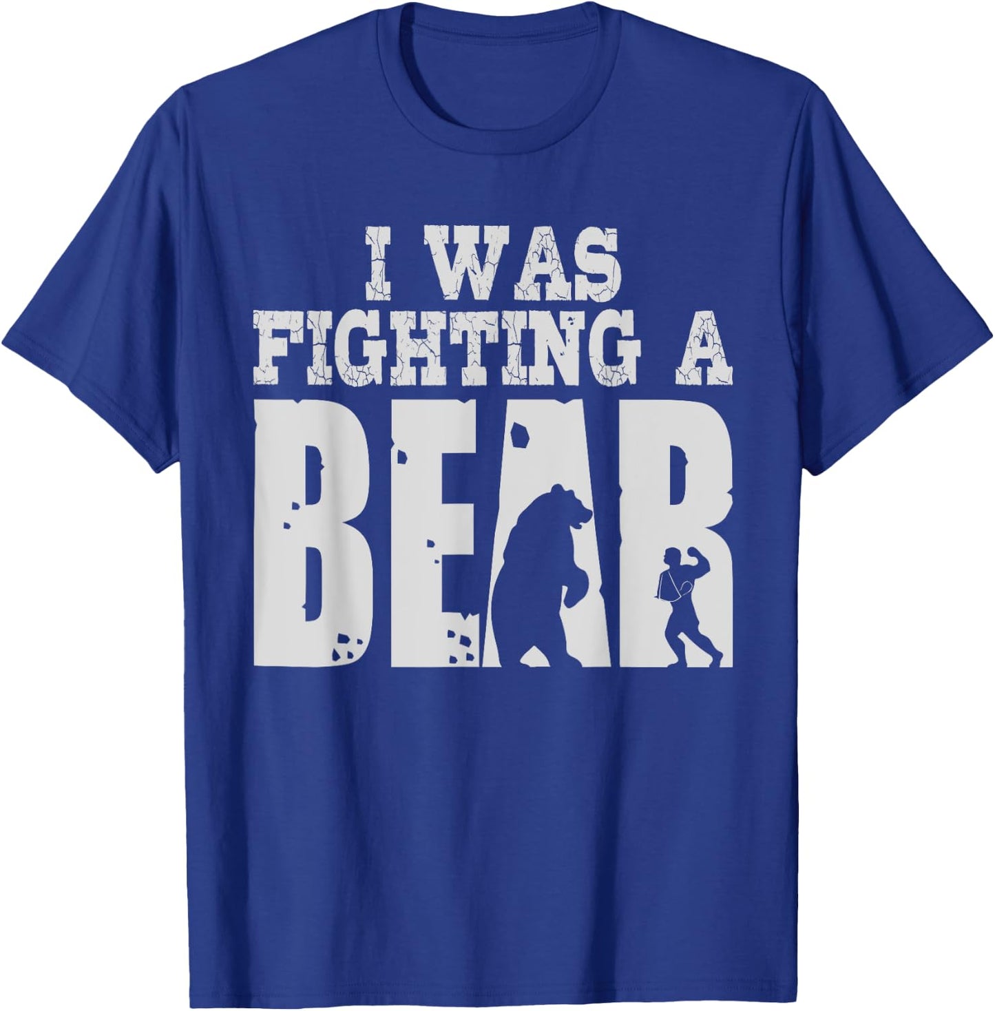Best I Was Fighting A Bear Boys Girls | Funny Get Well Gift T-Shirt - T-Shirt | Royal