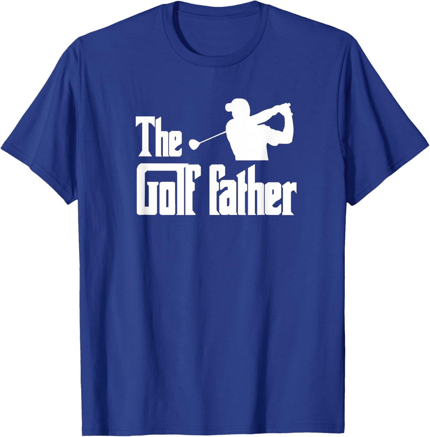 The Golf Father Funny Parody Best Golf Dad Business Trip T-Shirt - T-Shirt | Royal