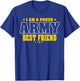 I Am A Proud Army Friend Patriotic Pride Military Buddy Women Kids Men T-Shirt - T-Shirt | Royal