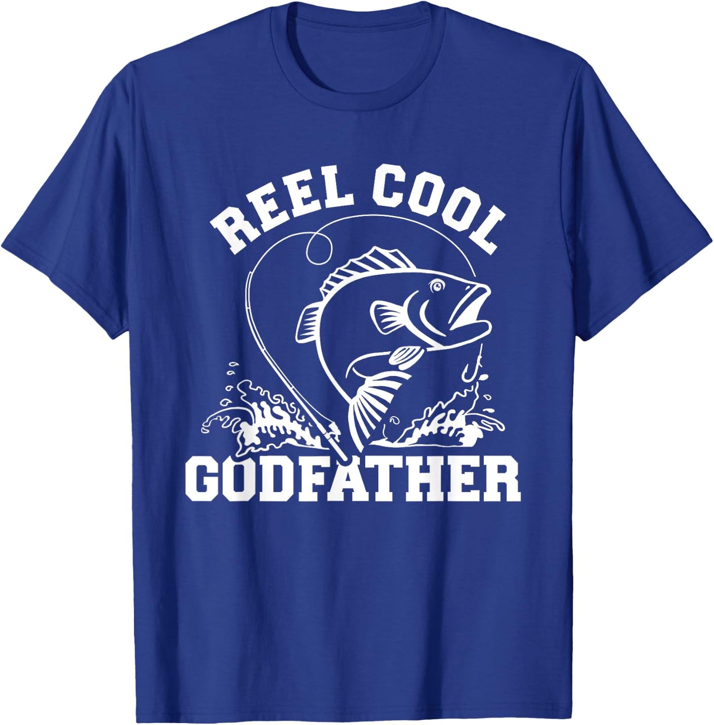 Godfather Gifts Reel Cool Godfather - Men's Fishing Rod Print - Black, Small T-Shirt - T-Shirt | Royal