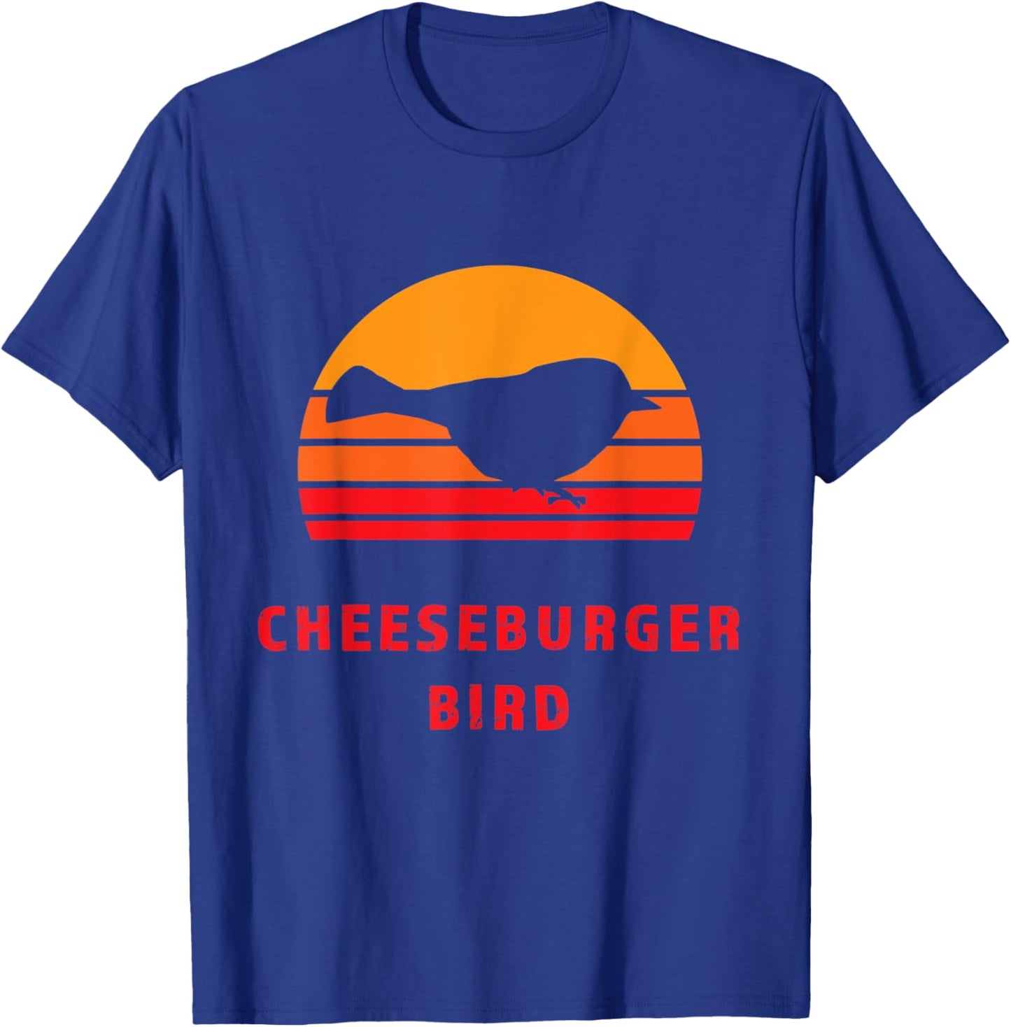 Thru Hiker - Cheeseburger Bird Mountain Chickadee PCT JMT CA T-Shirt - T-Shirt | Royal