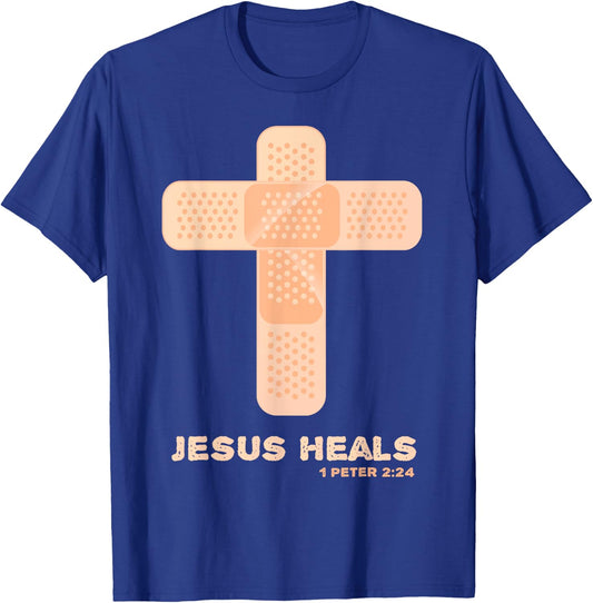 Jesus Heals - Christian Faith Healing Bible Verses 1 Peter 2 T-Shirt - T-Shirt | Royal