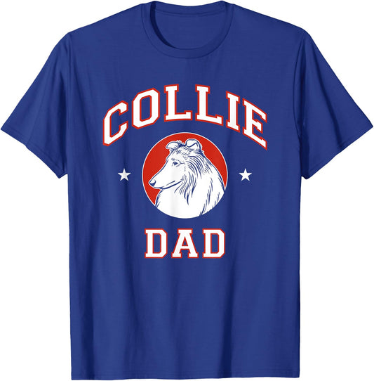 Rough Collie Dad Dog Father Men Women Girls Kids T-Shirt - T-Shirt | Royal