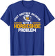 Horseshoe Pitching Drinker With A Horseshoe Problem Pitcher T-Shirt - T-Shirt | Royal