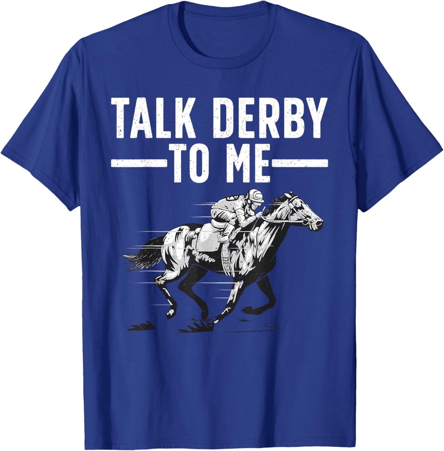 Funny Horse Racing Design Women Derby Horse Racing T-Shirt - T-Shirt | Royal