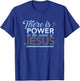 There is strength in the name of the gift of Jesus T-Shirt - T-Shirt | Royal
