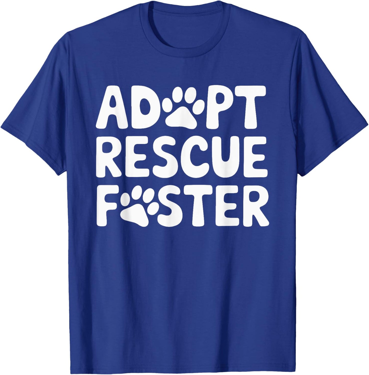 Adopt Rescue Foster T-Shirt - T-Shirt | Royal