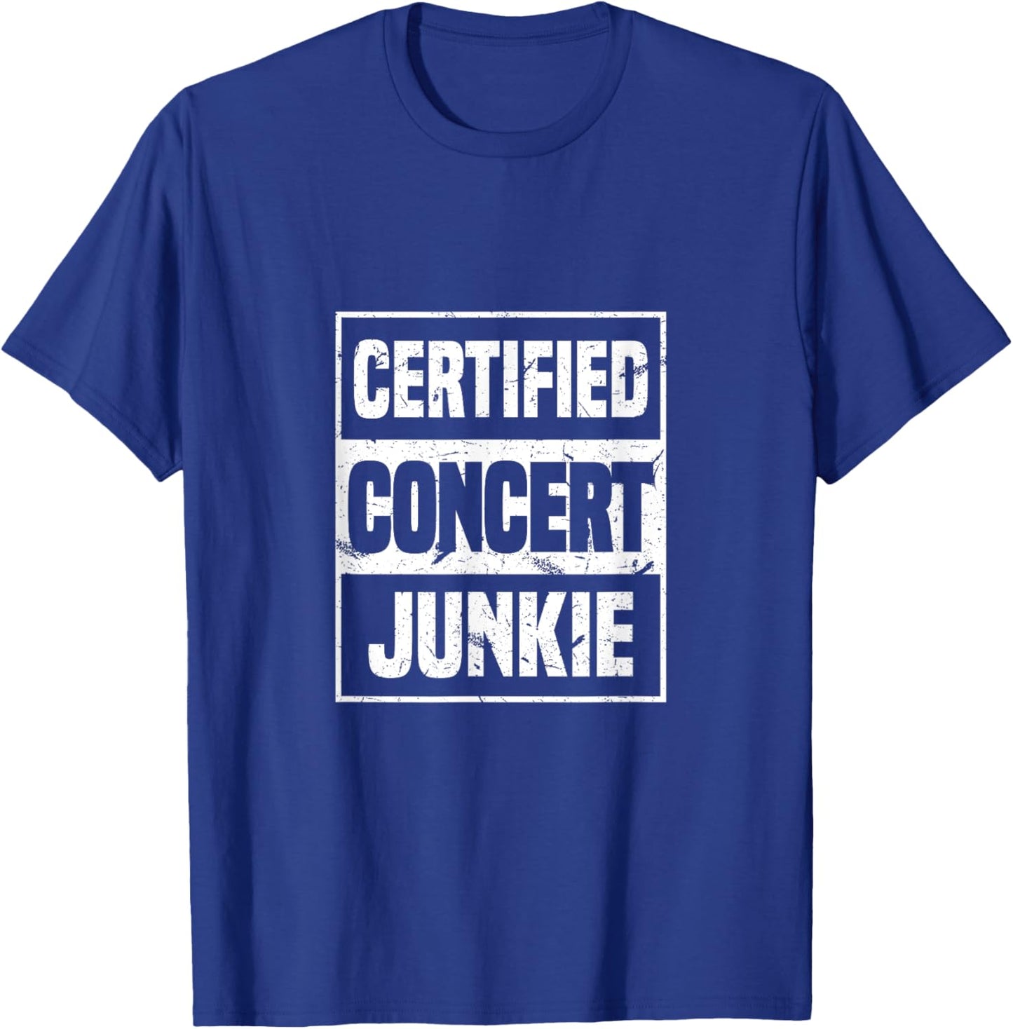 Certified Concert Junkie | Concert Outfit Pop Music Fan T-Shirt - T-Shirt | Royal