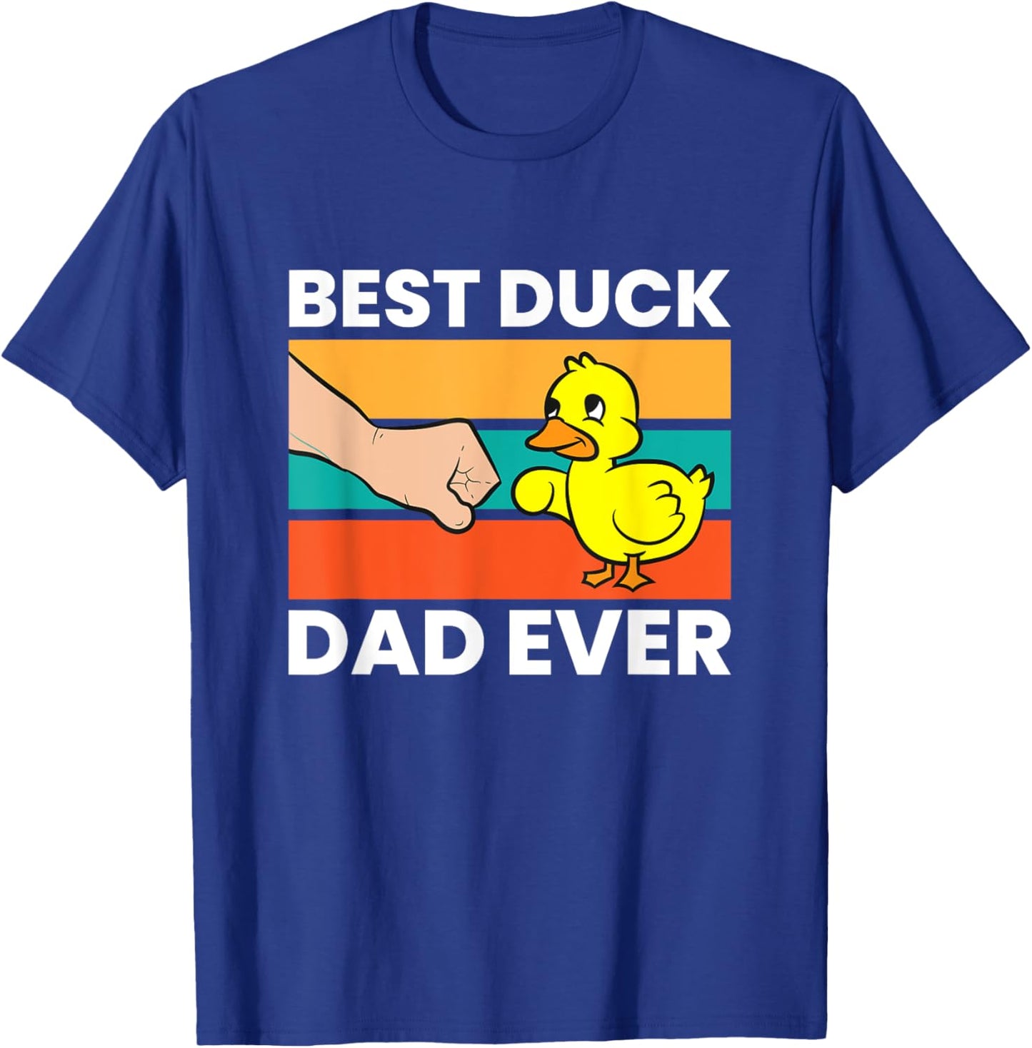 Best Duck Dad Ever Funny Duck Papa T-Shirt - T-Shirt | Royal