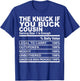 The knuck if you buck cousin funny family matching cousins T-Shirt - T-Shirt | Royal