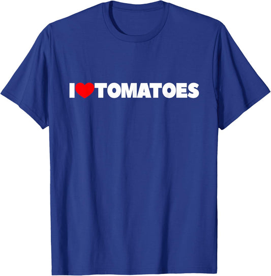 I Love Tomatoes T-Shirt - T-Shirt | Royal