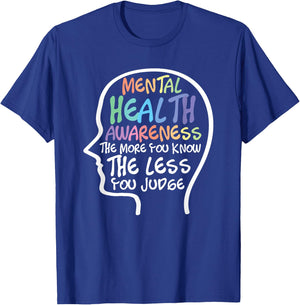 Mental Health Awareness Month Mental Illness T-Shirt - T-Shirt | Royal