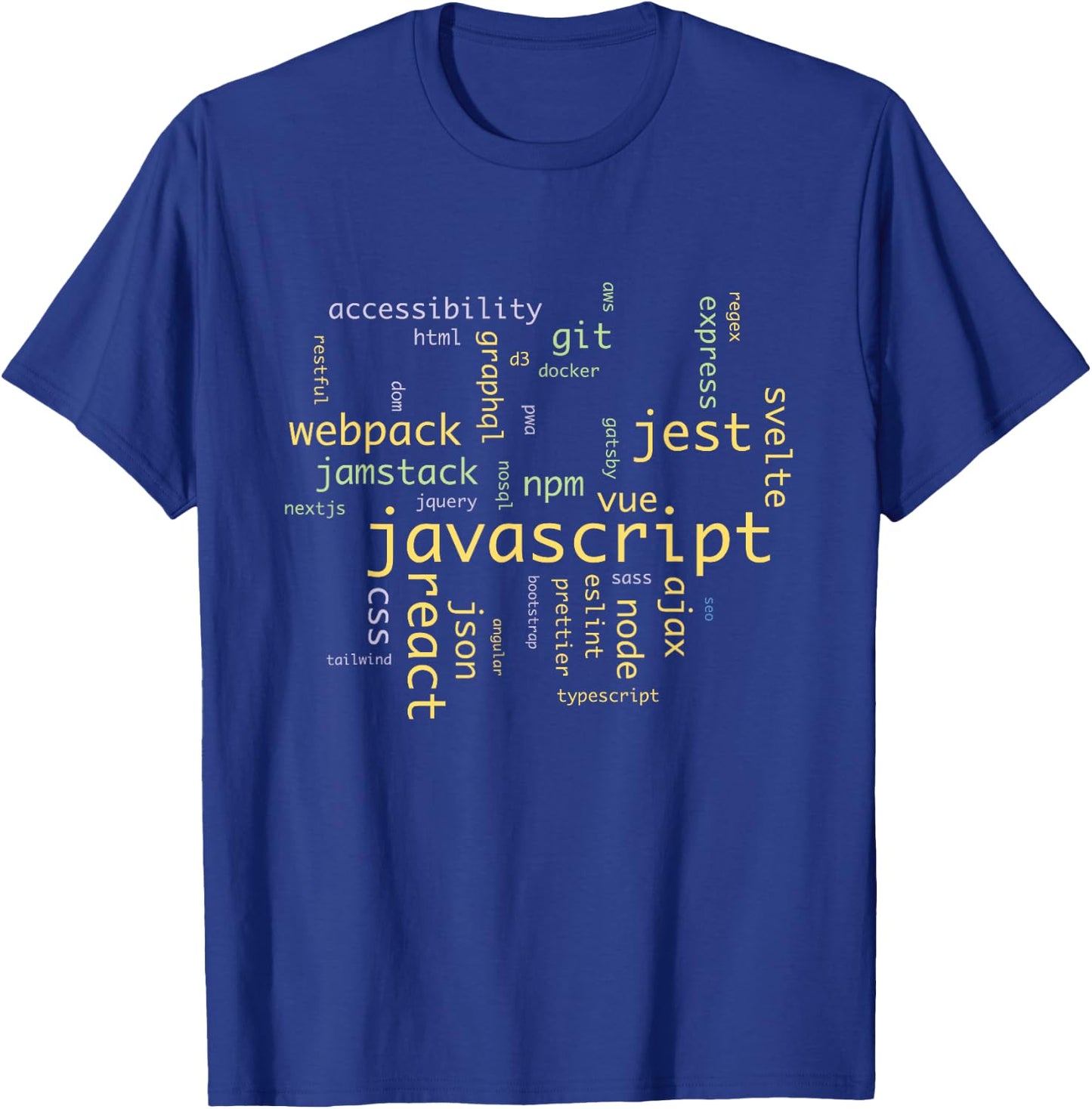 Javascript Software Developer Frontend Engineer T-Shirt - T-Shirt | Royal