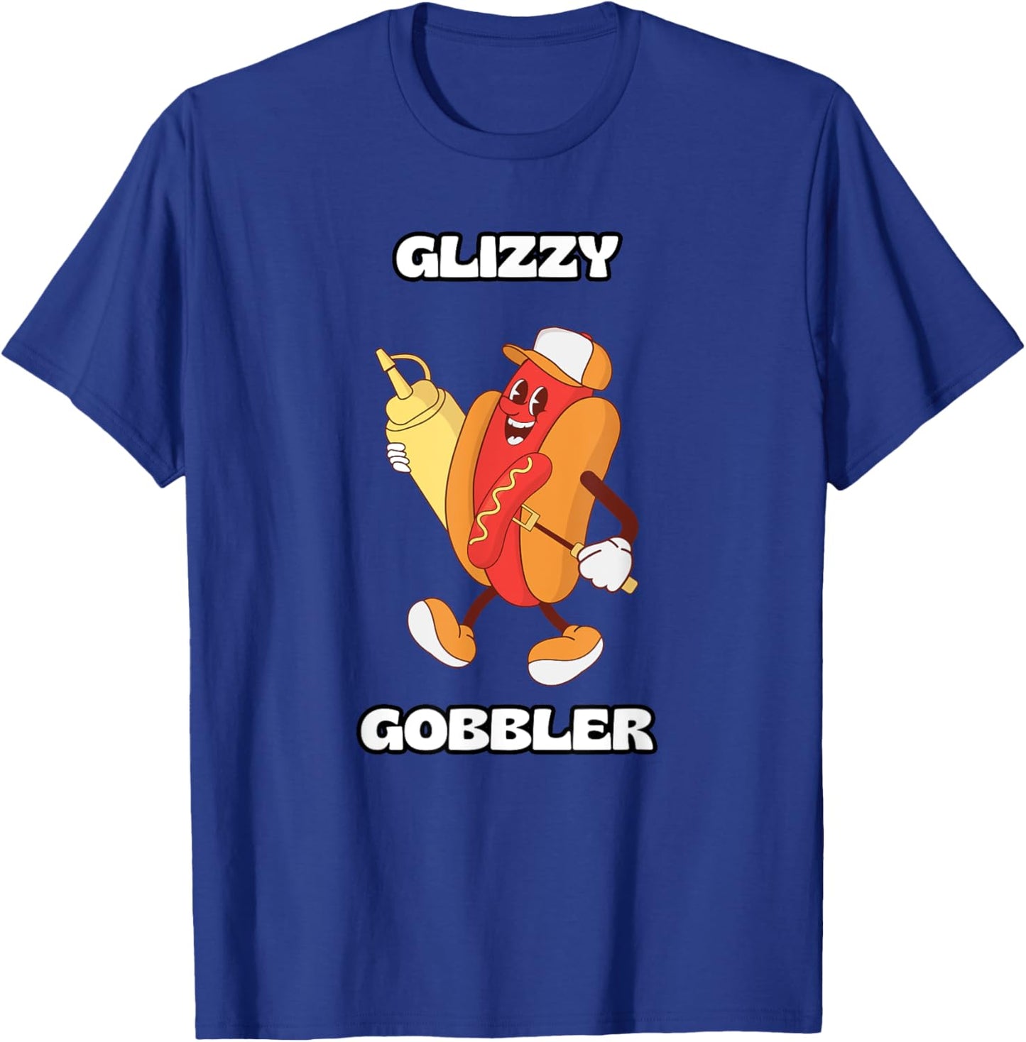 Glizzy Gobbler T-Shirt - T-Shirt | Royal
