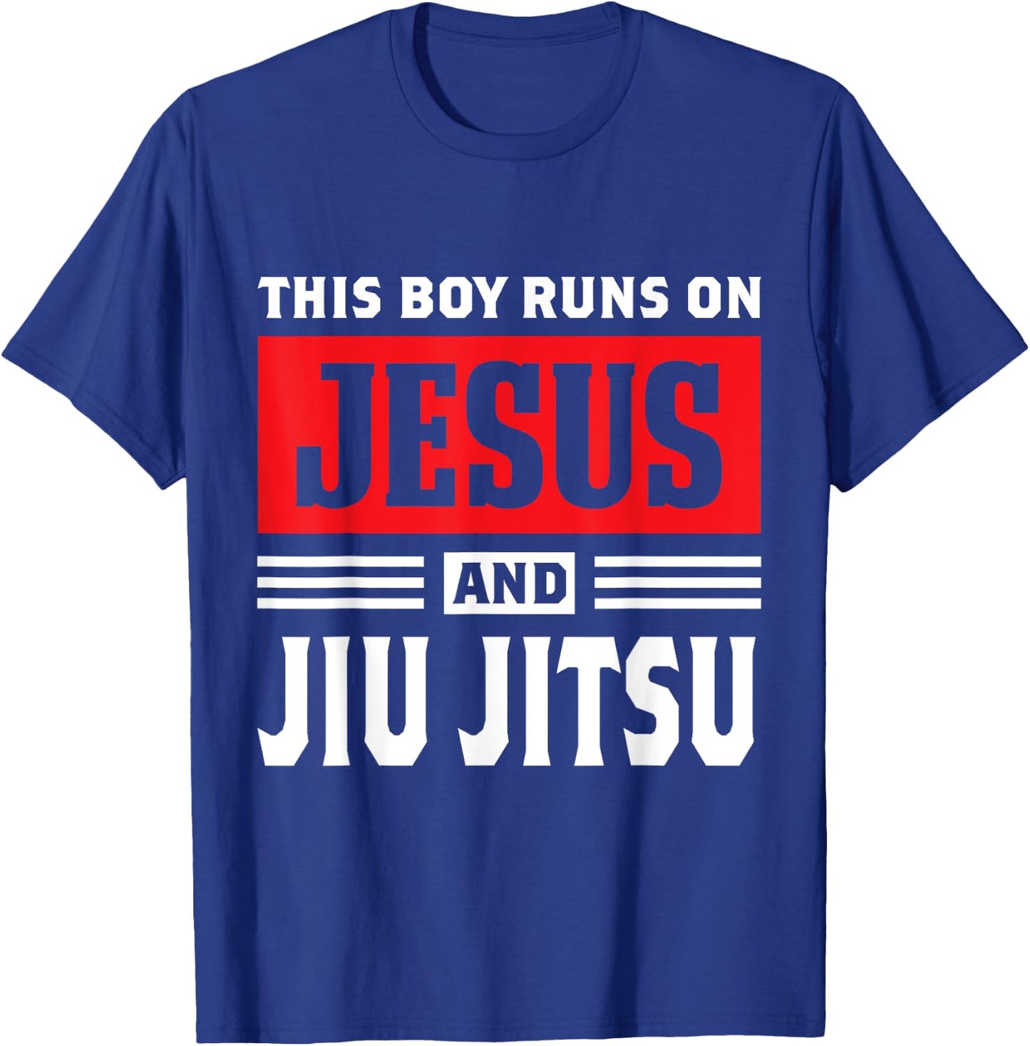 This Boy Runs On Jesus And Jiu Jitsu Christian Gift T-Shirt - T-Shirt | Royal
