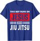 This Boy Runs On Jesus And Jiu Jitsu Christian Gift T-Shirt - T-Shirt | Royal