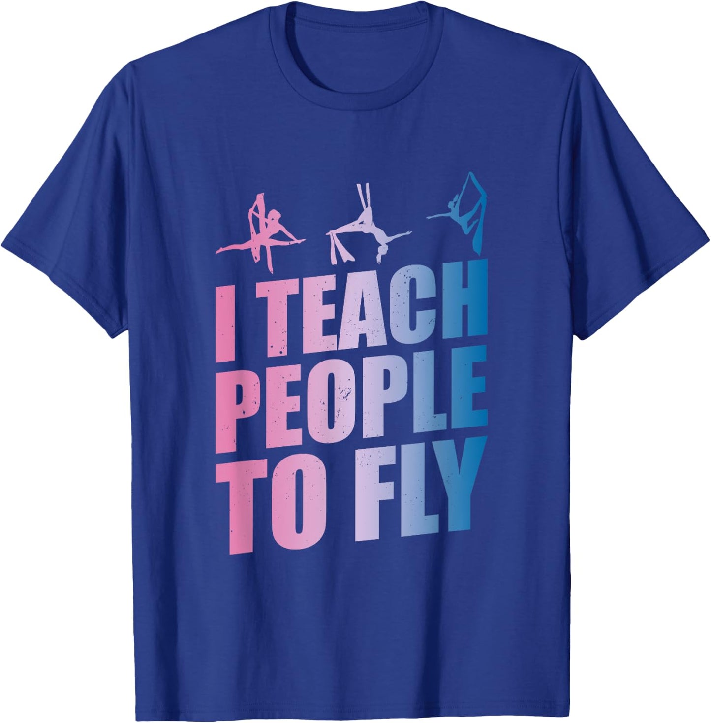 Aerialist Instructor | Aerial Yoga Teacher | Silk Acrobatics Men Women Kids T-Shirt - T-Shirt | Royal