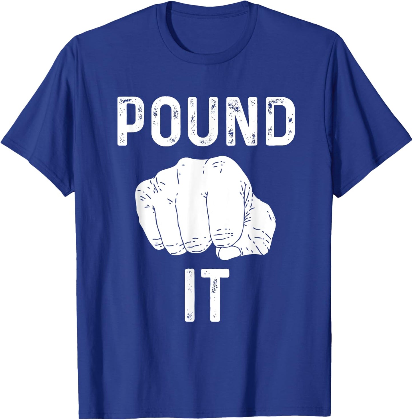 Pound It for Fist Bump Loves T-Shirt - T-Shirt | Royal