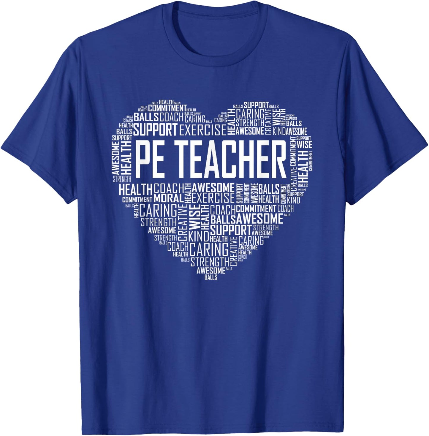 PE Physical Education Teacher P.E.Appreciation Gift Coach T-Shirt - T-Shirt | Royal
