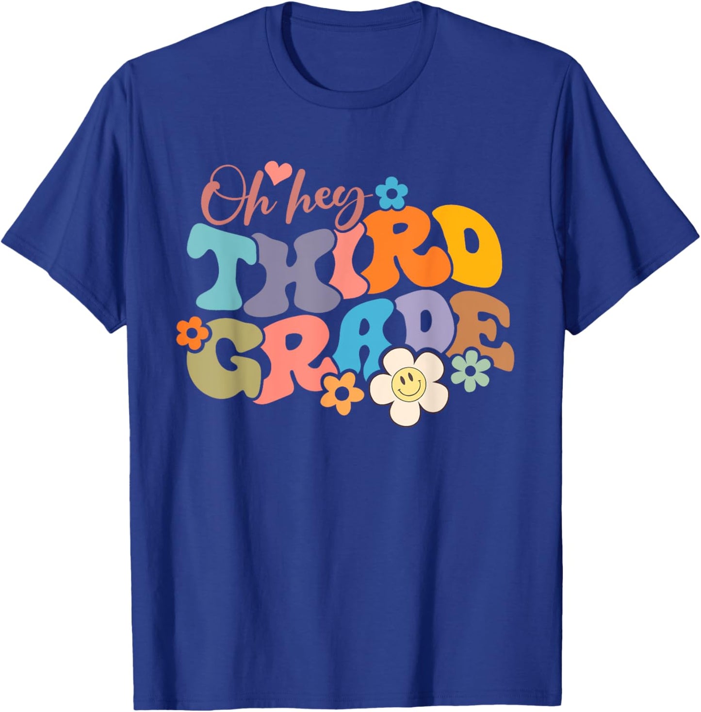 Boho Groovy Back to School Oh Hey Third Grade 3rd Grade T-Shirt - T-Shirt | Royal