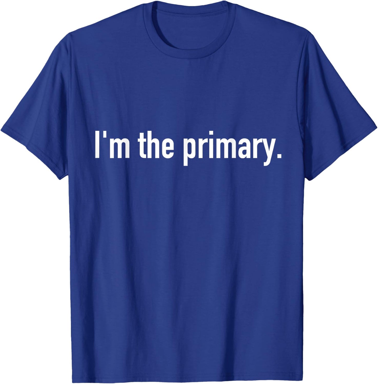 I'm the primary guest on the yacht T-Shirt - T-Shirt | Royal