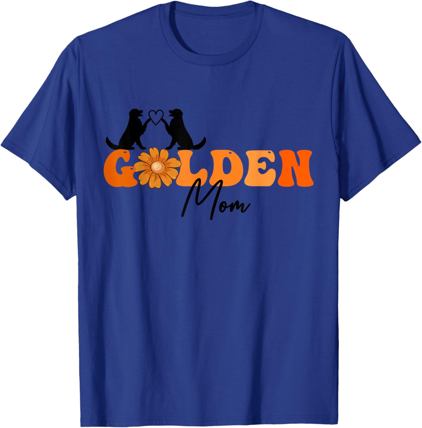 Flower Mama Golden Retriever Cute Mother's Day Golden Mom T-Shirt - T-Shirt | Royal