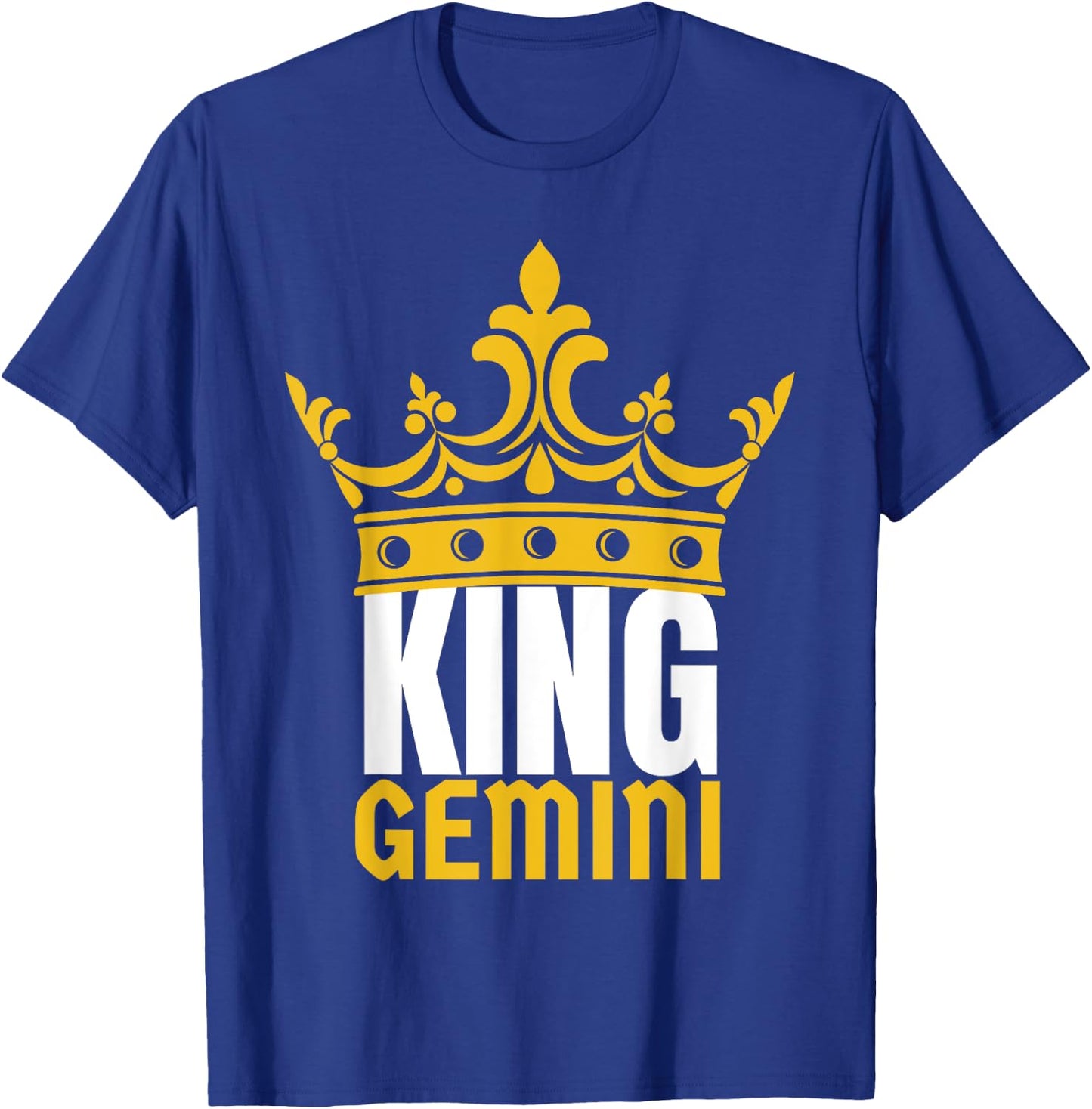 King Gemini Birthday Horoscope Shirt Zodiac Sign Astrology T-Shirt - T-Shirt | Royal