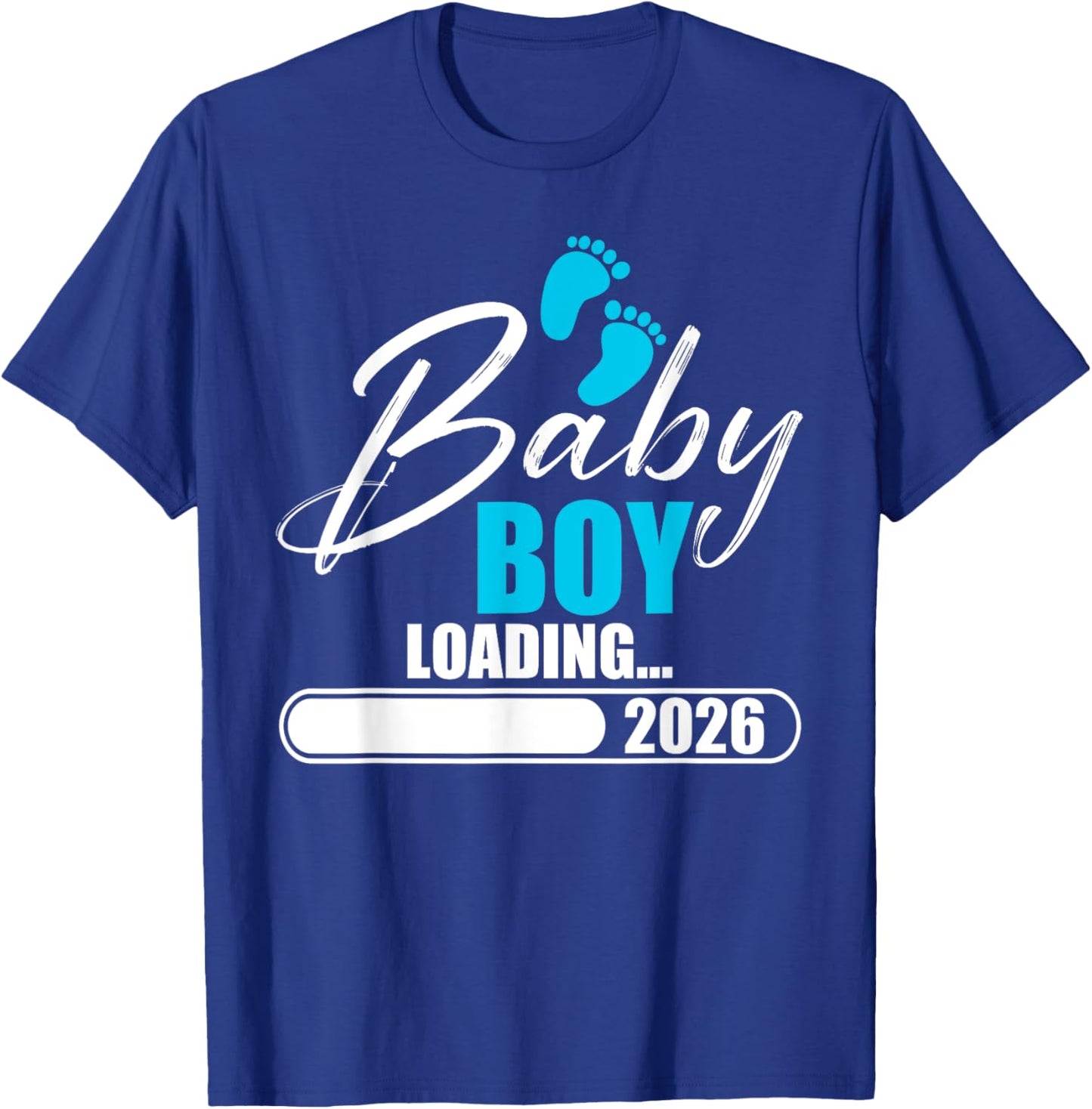 Baby Boy Loading 2026 Proud First Time Mom Pregnancy Reveal T-Shirt - T-Shirt | Royal