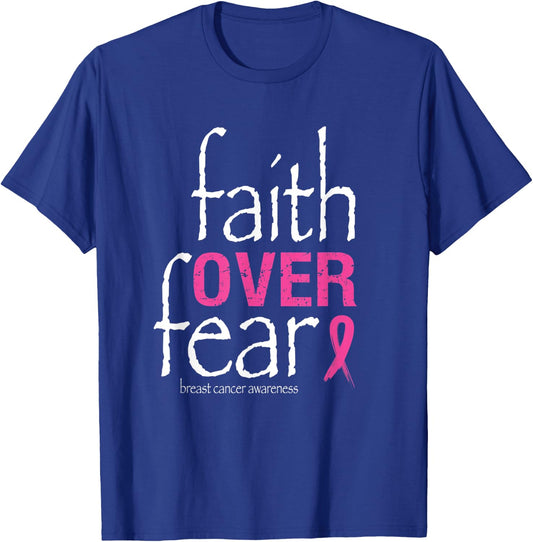 Faith Over Fear Breast Cancer Awareness Month Survivor T-Shirt - T-Shirt | Royal