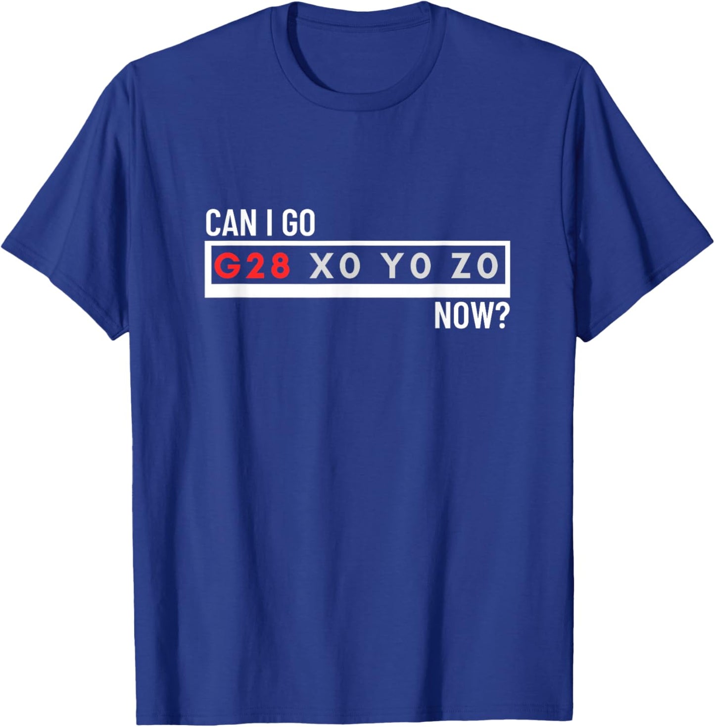 Can I Go Home Now G28 X0 Y0 Z0 Funny CNC Machinist T-Shirt - T-Shirt | Royal