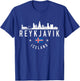 Reykjavik Iceland Skyline Flag Pride Souvenir T-Shirt - T-Shirt | Royal