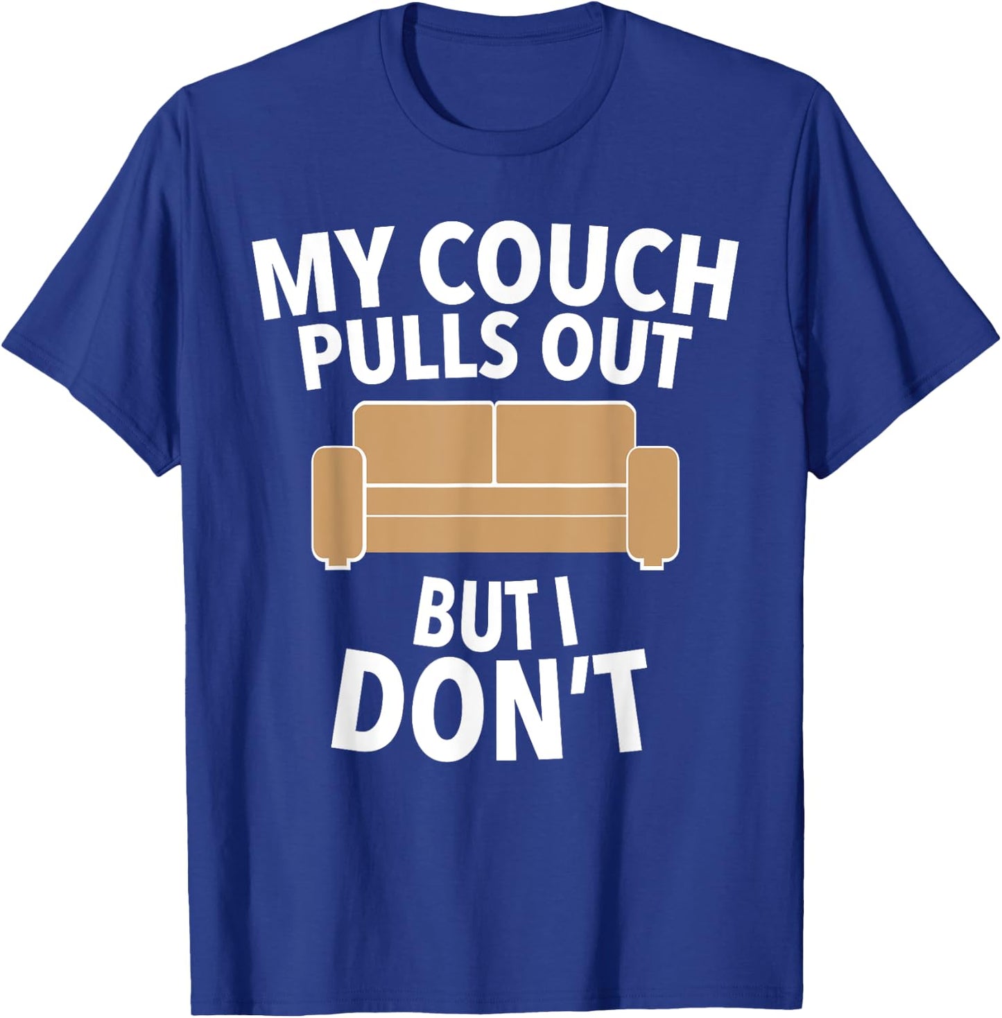 Humor Sarcastic Pull Out for Bachelor Party T-Shirt - T-Shirt | Royal