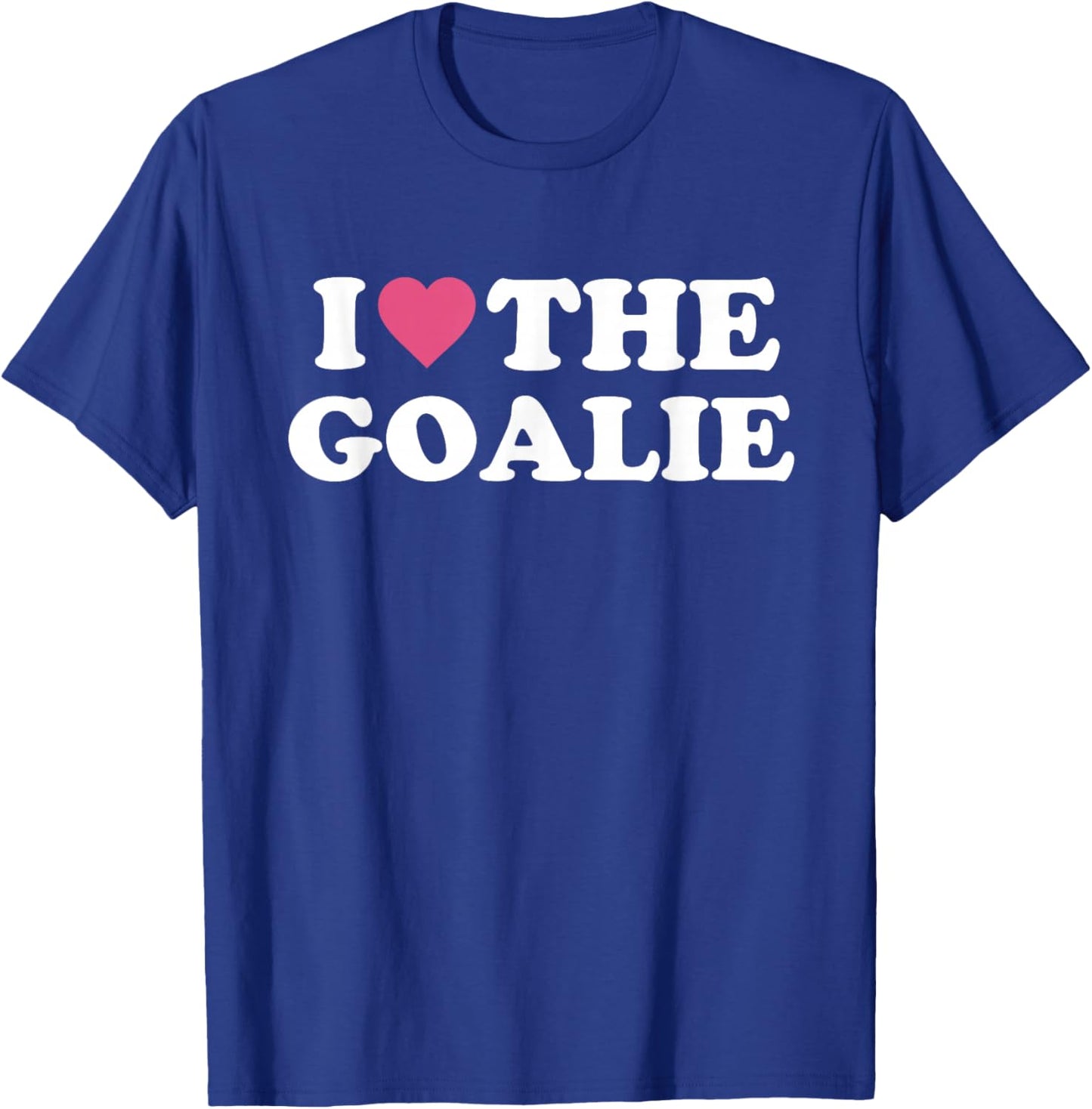 I Love The Goalie Cute Soccer Goalie Family Grandma Mom T-Shirt - T-Shirt | Royal