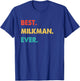 Milkman Profession Retro Best Milkman Ever T-Shirt - T-Shirt | Royal