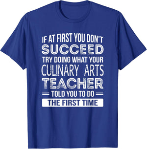 Culinary Arts Teacher Gift Funny Appreciation T-Shirt - T-Shirt | Royal