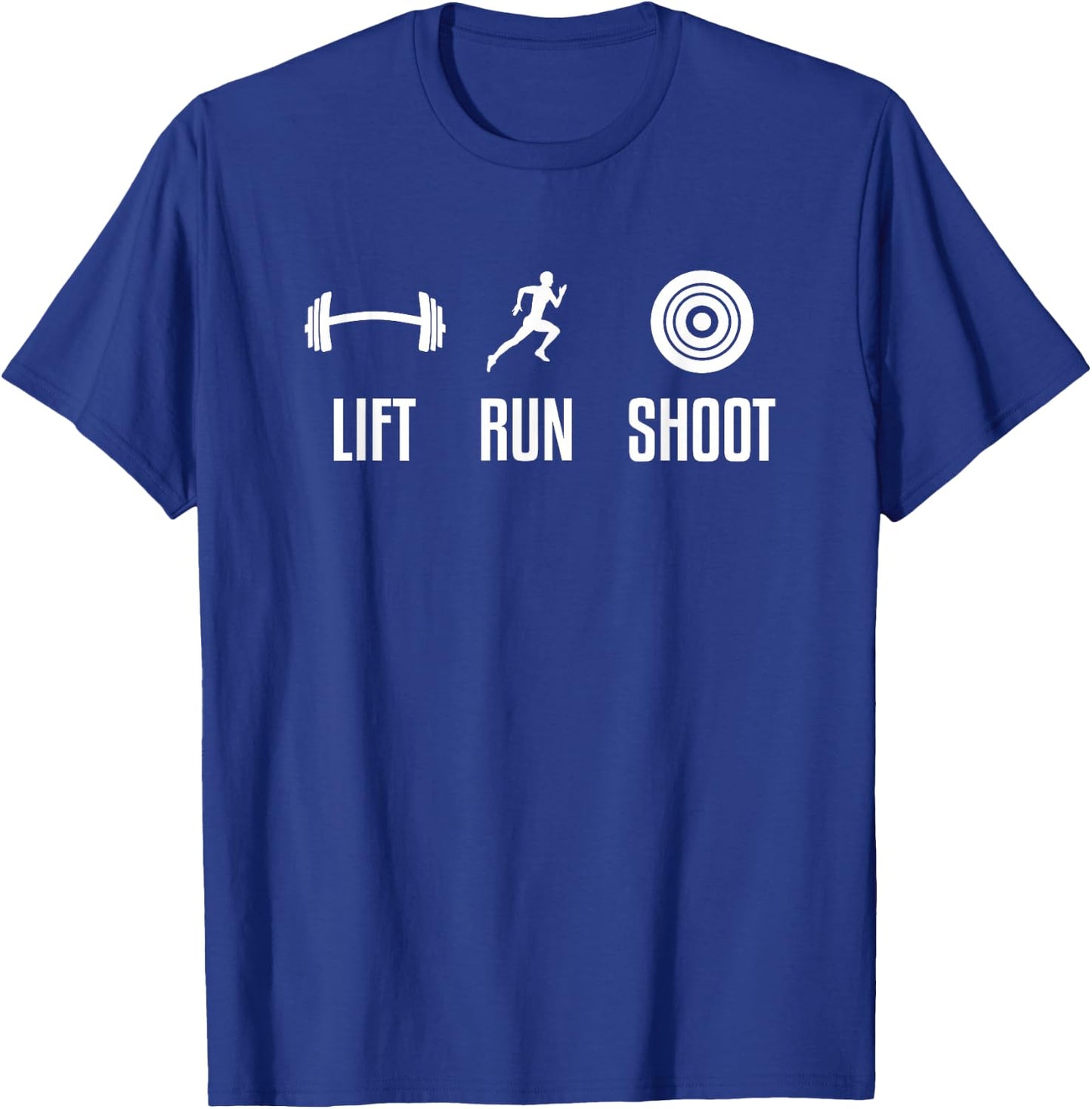 Lift Run Shoot Funny Running Shooting Weightlifting Athlete T-Shirt - T-Shirt | Royal