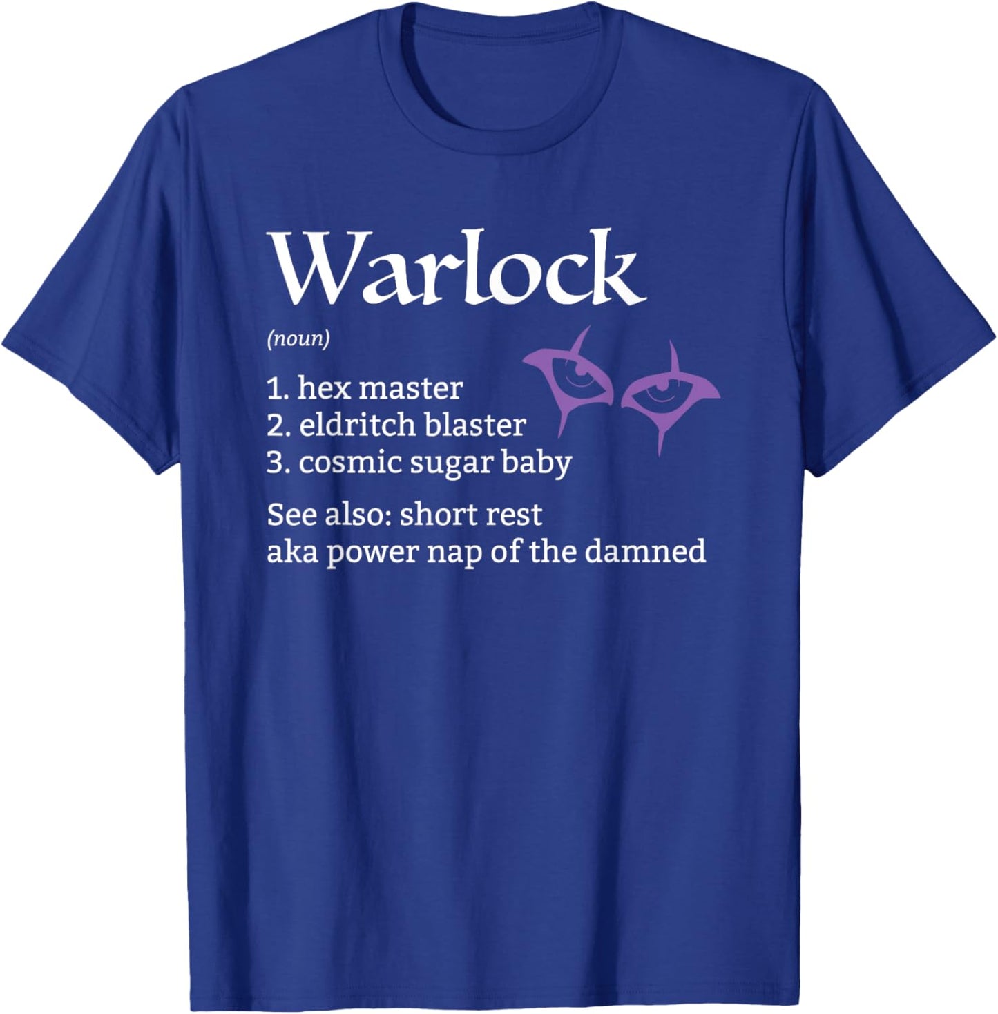 Warlock Class Definition T-Shirt - T-Shirt | Royal