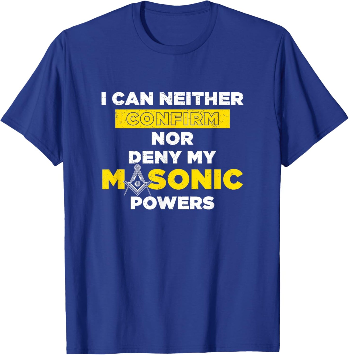 Freemasonry Masonic Powers Proud Masonic T-Shirt - T-Shirt | Royal
