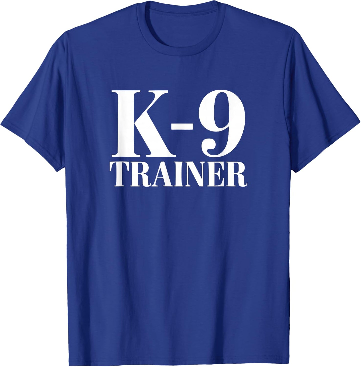 Dog Training K9 Trainer T-Shirt - T-Shirt | Royal