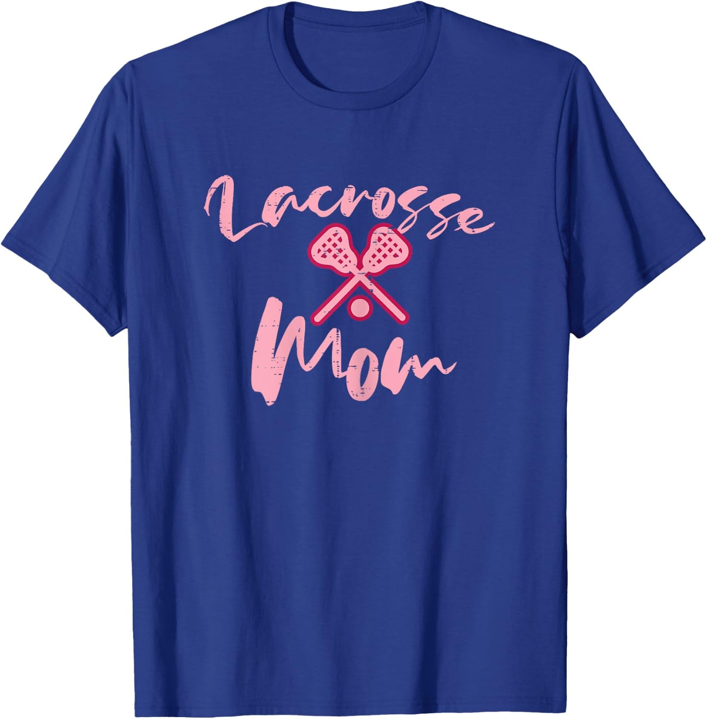 Lacrosse Mom Cute Mothers Day Sports Mama Mommy Women T-Shirt - T-Shirt | Royal