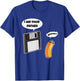 Funny Father Floppy Disk and Son USB Flash Drive Nerdy Gift T-Shirt - T-Shirt | Royal