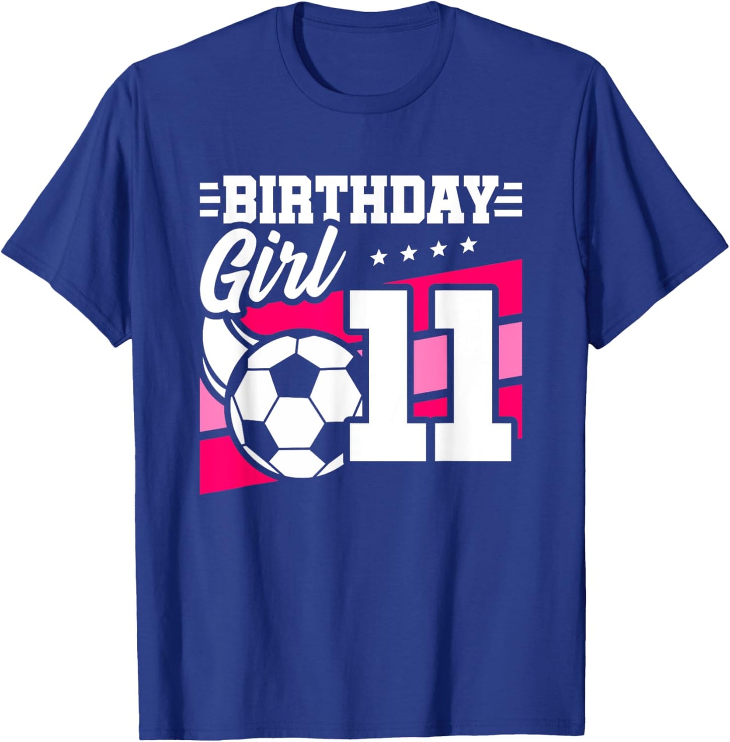Soccer Birthday Party - 11 Year Old Girl - 11th Birthday T-Shirt - T-Shirt | Royal