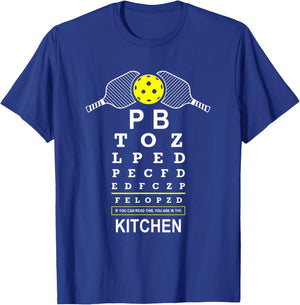 Funny Pickleball Kitchen Vision Saying If You Can Read This T-Shirt - T-Shirt | Royal