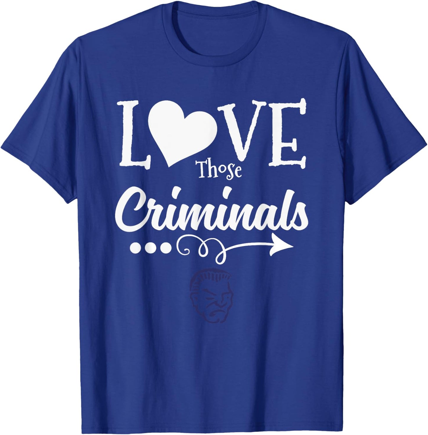 Yuma Criminals Logo Love Those HS T-Shirt - T-Shirt | Royal